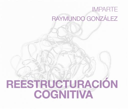 Reestructuración Cognitiva como Moldeamiento Verbal