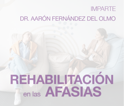 Rehabilitación en las Afasias