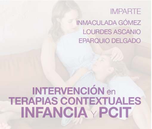 Intervención en Terapias Contextuales en la Infancia y PCIT